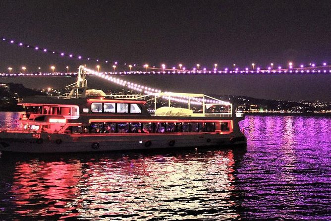 Bosphorus Dinner And Show Cruise With Unlimited Non Alcoholic Drinks - Bosphorus by night, dinner and a full stage show
