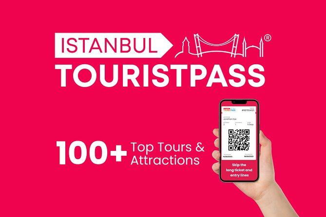 Istanbul Tourist Pass: Skip-the-Line Entry to 100+Activities - What You Actually Get From a 1-to-5 Day Istanbul Pass