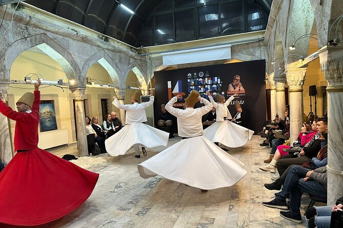 Istanbul: Whirling Dervishes Ceremony and Mevlevi Sema - Price and time that actually fit a day of sights